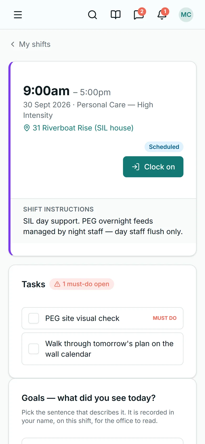 The carer's shift screen on a phone, from the NDIS demo: 9:00am to 5:00pm, Personal Care — High Intensity at 31 Riverboat Rise (SIL house), a Clock on button, the shift instructions, then Tasks with one must-do still open