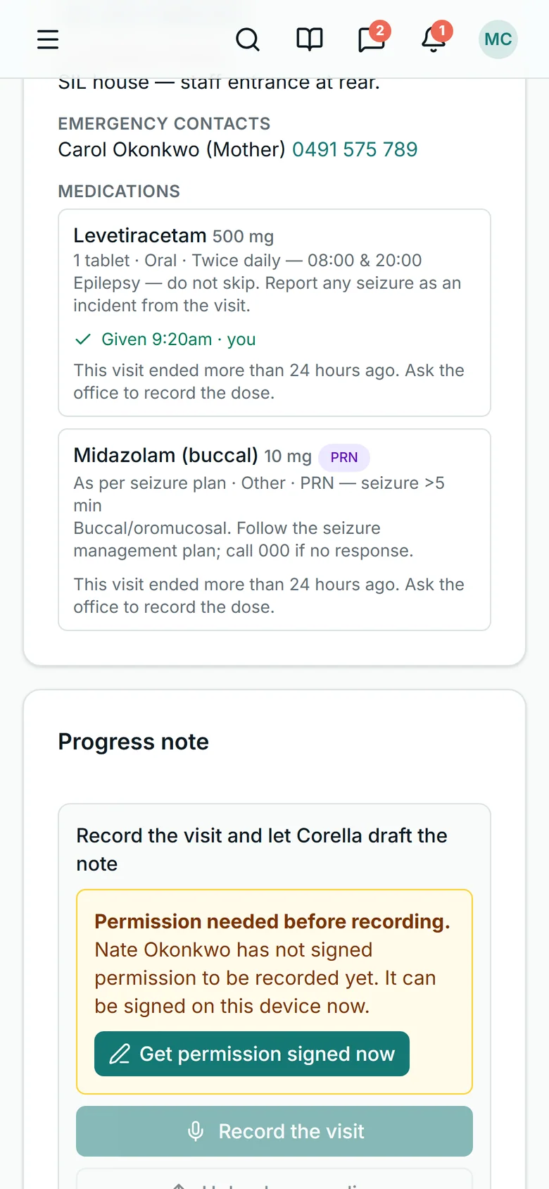 The same shift screen for a shift that ended more than a day ago, from the NDIS demo: under Levetiracetam, a green tick and Given 9:20am · you; under each medicine, This visit ended more than 24 hours ago. Ask the office to record the dose.