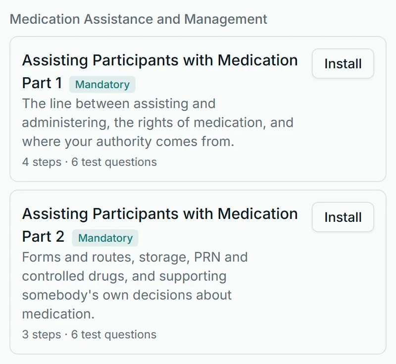 The training library's starter courses in Corella, from the NDIS demo: under Medication Assistance and Management, Assisting Participants with Medication Part 1 and Part 2, each marked Mandatory, with its summary, its steps and test questions, and an Install button