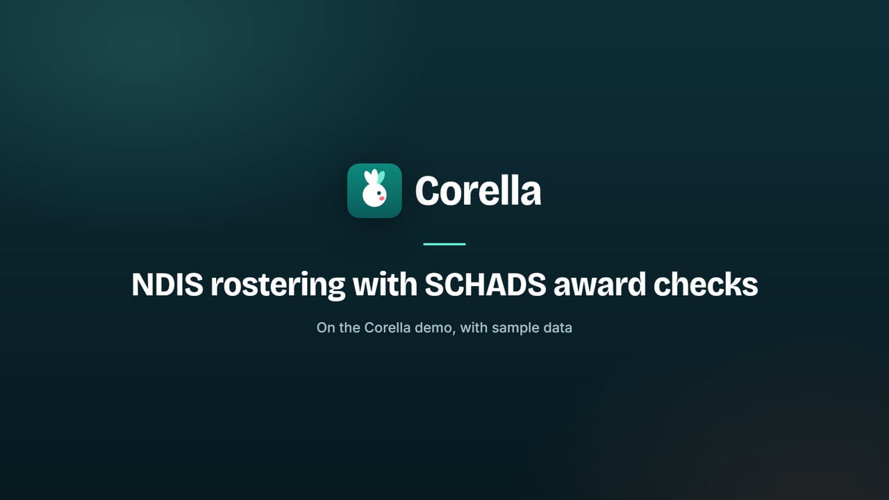 The video's title card: NDIS rostering with SCHADS award checks